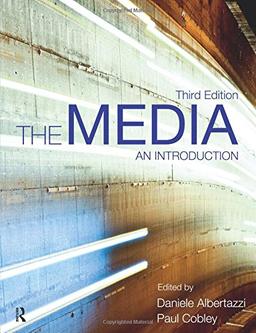 The Media: An Introduction