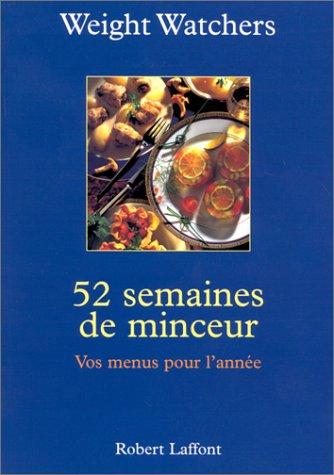 52 semaines de minceur, vos menus pour l'année