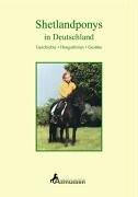 Shetlandponys in Deutschland: Geschichte, Hengstlinien, Gestüte