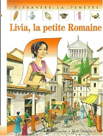 Livia, la petite romaine