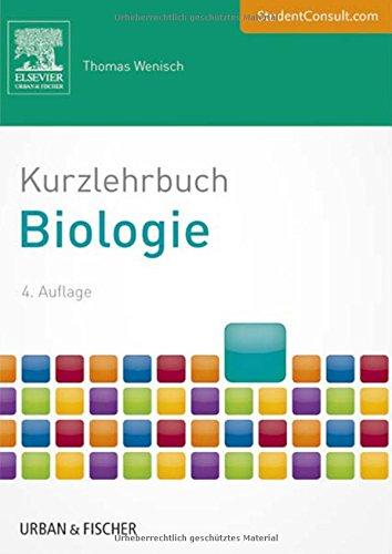 Kurzlehrbuch Biologie: Mit StudentConsult-Zugang