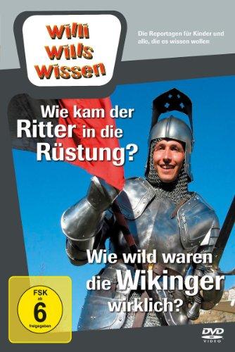 Wie wild waren die Wikinger wirklich?/Wie kam der Ritter in die Rüstung?