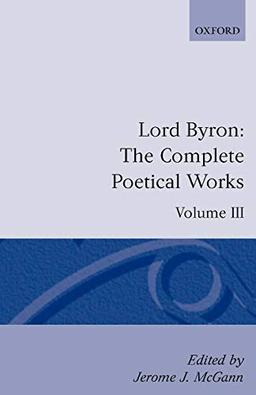 The Complete Poetical Works, Volume 3 (Oxford English Texts): Volume III