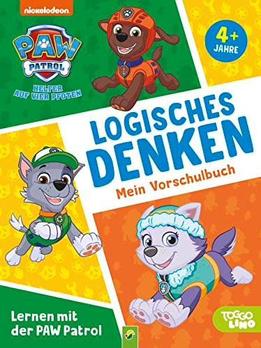 Lernen mit der PAW Patrol: Logisches Denken. Mein Vorschulbuch: Übungsheft für Kita und Vorschule. Für Kinder ab 4 Jahren