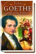 Goethe und seine Frauen