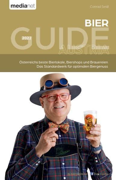 Bier Guide 2022: Österreichs beste Bierlokale, Biershops und Brauereien