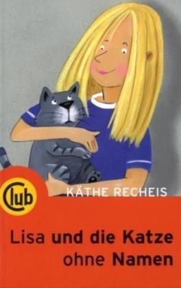 Lisa und die Katze ohne Namen