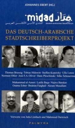 Midad. Das deutsch-arabische Stadtschreiber-Projekt