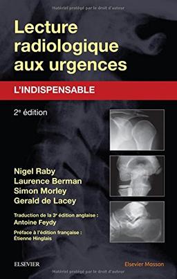 Lecture radiologique aux urgences : l'indispensable