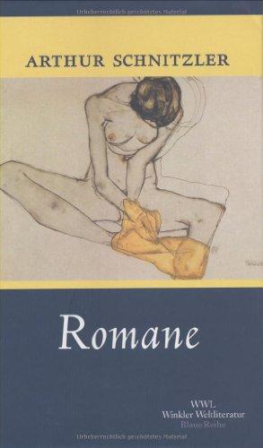 Romane: Der Weg ins Freie / Therese / Frau Berta Garlan