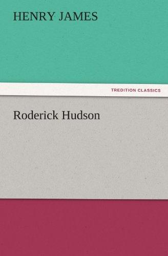 Roderick Hudson (TREDITION CLASSICS)