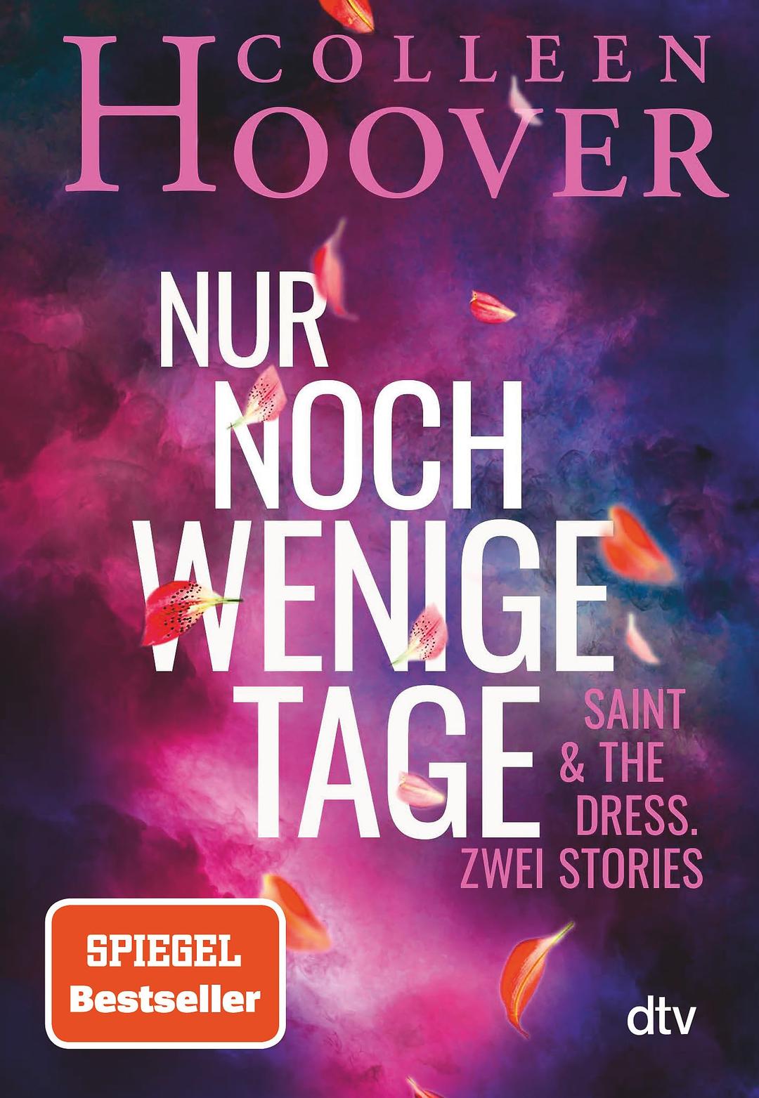 Nur noch wenige Tage: Saint & The Dress. Zwei Stories | Zwei neue Stories von Bestsellerautorin Colleen Hoover in einem wunderschönen Geschenkband – kurz, intensiv, mitreißend