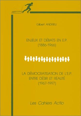 Enjeux et débats en EPS : une histoire contemporaine