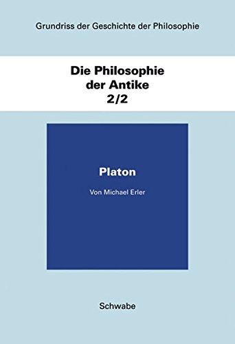 Grundriss der Geschichte der Philosophie / Die Philosophie der Antike / Platon