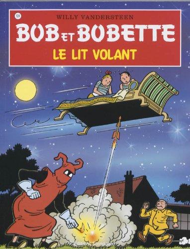 Le lit volant (Bob et Bobette, Band 124)