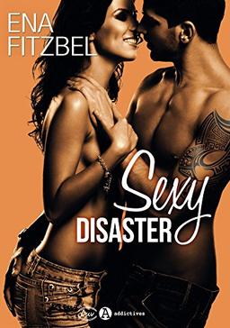 Sexy disaster