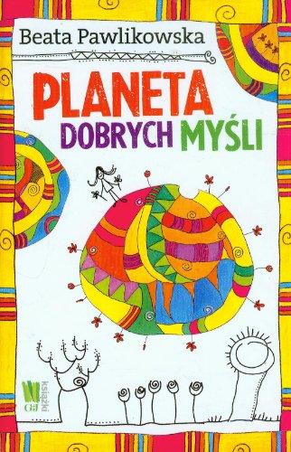 Planeta dobrych mysli