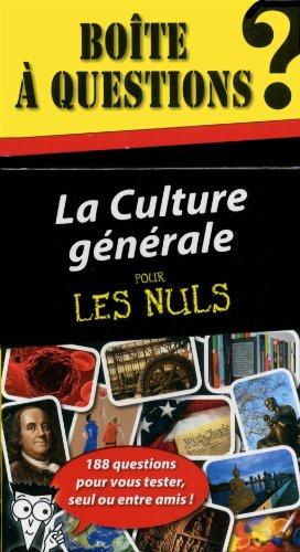 La culture générale pour les nuls : boîte à questions : 190 questions pour vous tester, seul ou entre amis !