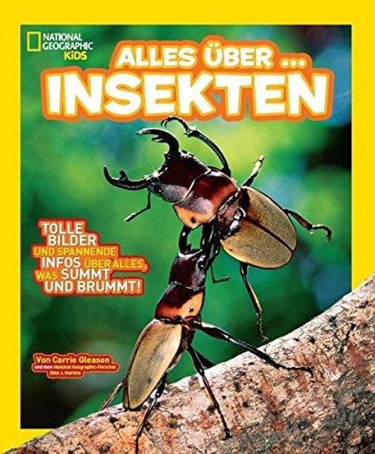 National Geographic KiDS Alles über ...: Bd. 8: Insekten