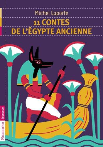 11 contes de l'Egypte ancienne