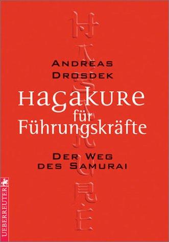 Hagakure für Führungskräfte