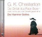 Die Einfalt des Pater Brown, Audio-CDs, Der Hammer Gottes, 1 Audio-CD