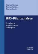 IFRS-Bilanzanalyse. Grundlagen, Vorgehensweise, Fallbeispiele