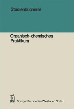 Studienbücherei: Organisch-chemisches Praktikum