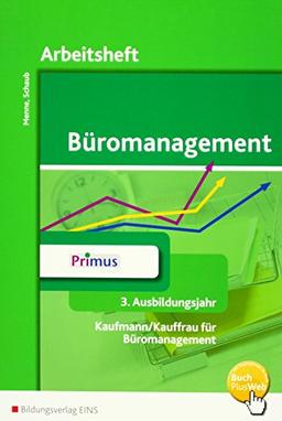 Büromanagement: 3. Ausbildungsjahr: Arbeitsheft