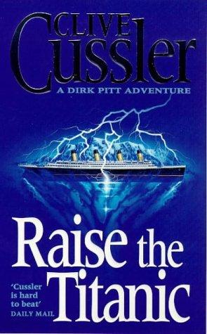 Raise the Titanic