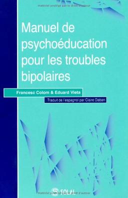 Manuel de psychoéducation pour les troubles bipolaires