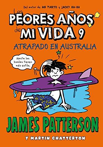 Los peores años de mi vida 9 : Atrapado en Australia (Novela Gráfica, Band 41)