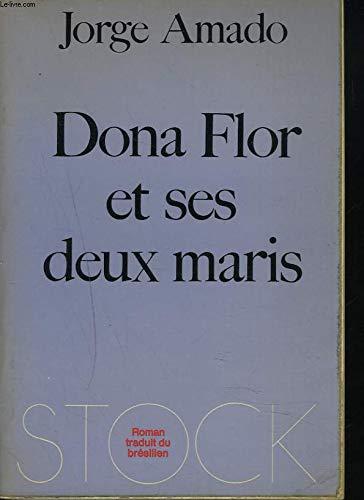 Dona Flor et ses deux maris : histoire morale, histoire d'amour