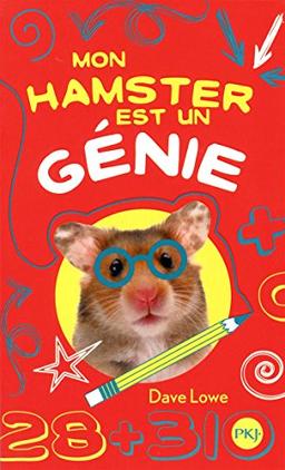 Mon hamster. Vol. 1. Mon hamster est un génie