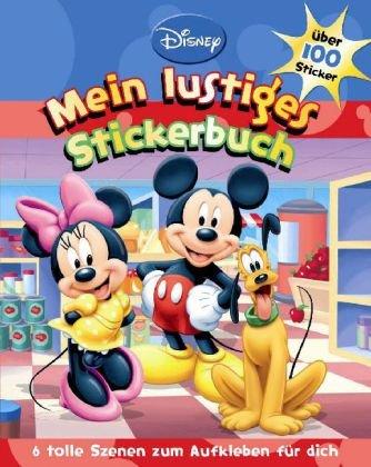 Mickey Maus. Mein lustiges Stickerbuch: Über 100 Sticker. 6 tolle Szenen zum Aufkleben für dich