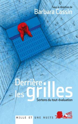 Derrière les grilles : sortons du tout-évaluation