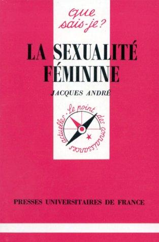 La sexualité féminine (Que Sais-Je ?)