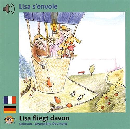 Lisa s'envole. Lisa fliegt davon