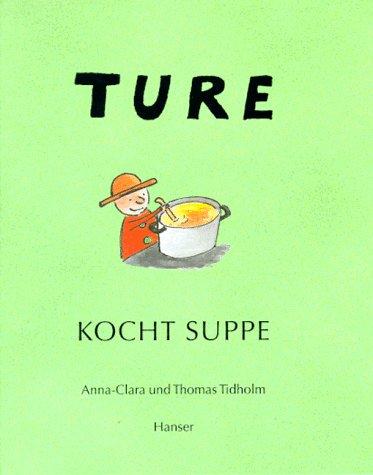 Ture kocht Suppe