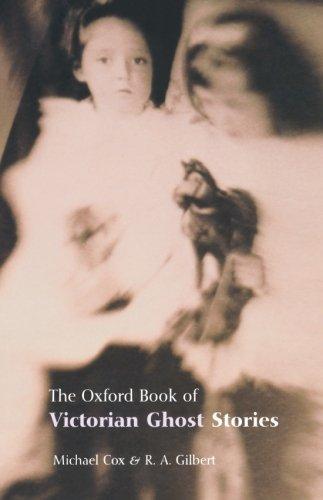 The Oxford Book of Victorian Ghost Stories