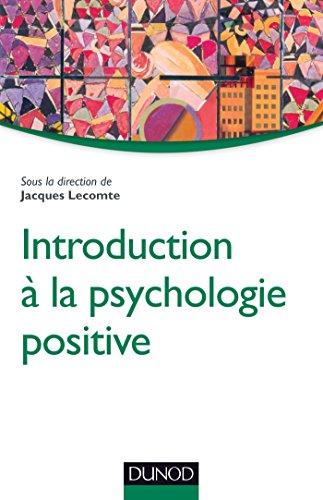 Introduction à la psychologie positive