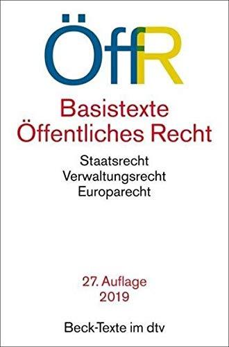 Basistexte Öffentliches Recht: Rechtsstand: 1. Januar 2019