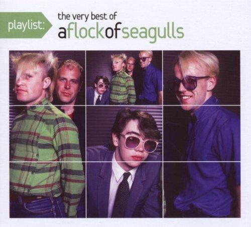 Playlist: the Very Best of a Flock of Seagulls