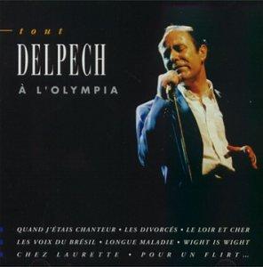 Tout Delpech A L'Olympia