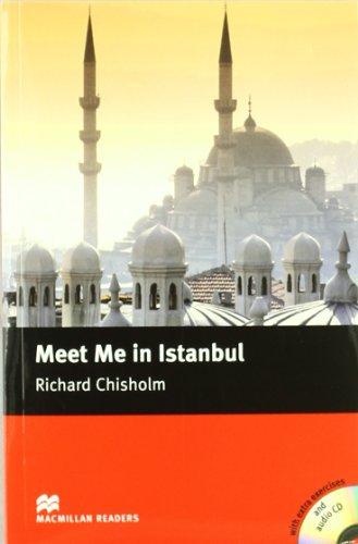 Meet Me in Istabul: Intermediate (Macmillan Readers 2005)