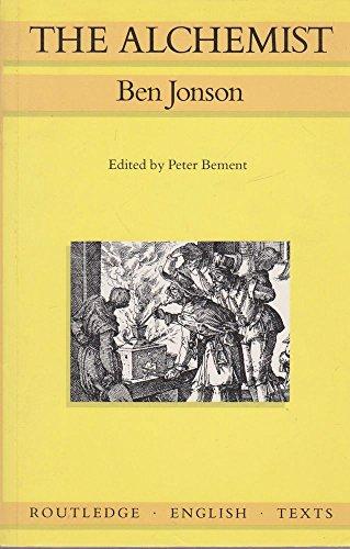 The Alchemist (Routledge English Texts)