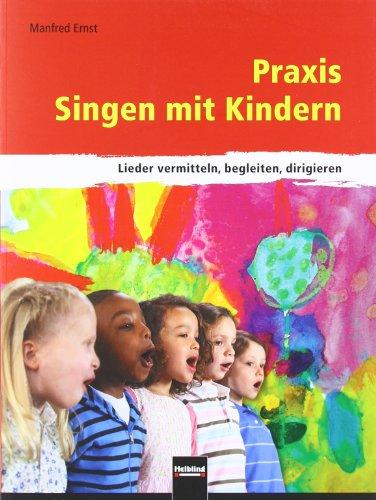 Praxis Singen mit Kindern