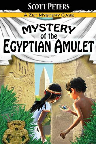 Mystery of the Egyptian Amulet: Adventure Books For Kids Age 9-12 (Kid Detective Zet, Band 2)