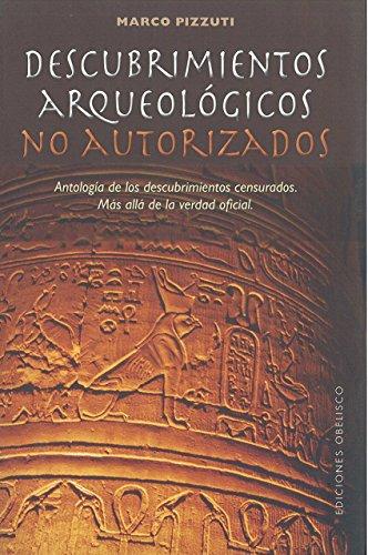 Descubrimientos arqueológicos no autorizados (ESTUDIOS Y DOCUMENTOS)