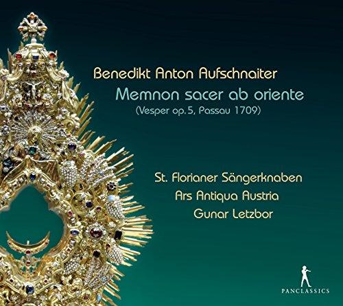 Aufschnaiter: Memnon Sacer Ab Oriente (Vesper Op.5,Passau 1709